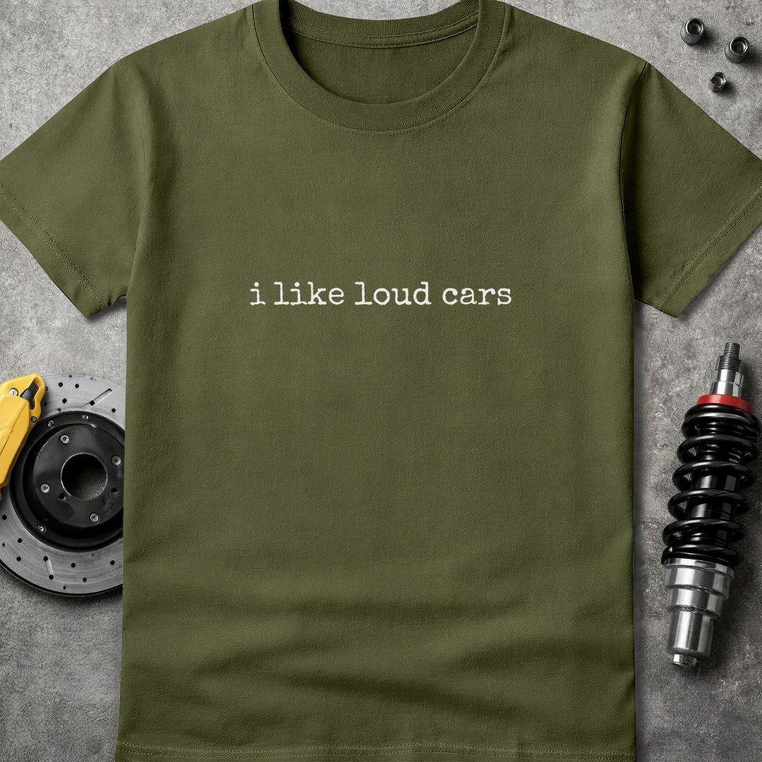 I Like Loud Cars