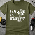 I Am The Warranty Military Green