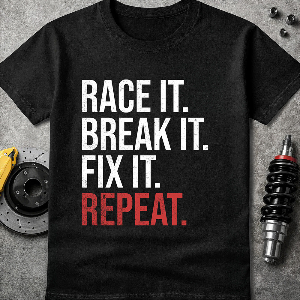 Race Break Fix Repeat