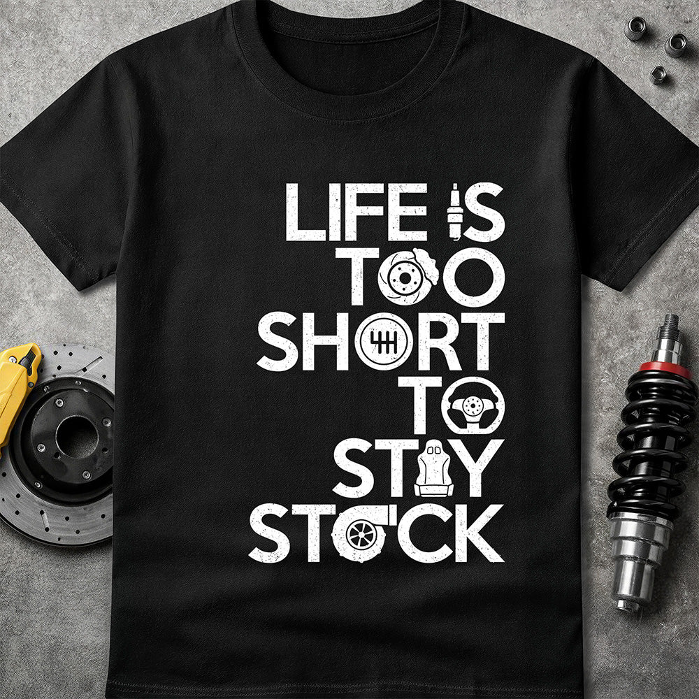 Too Short To Stay Stock