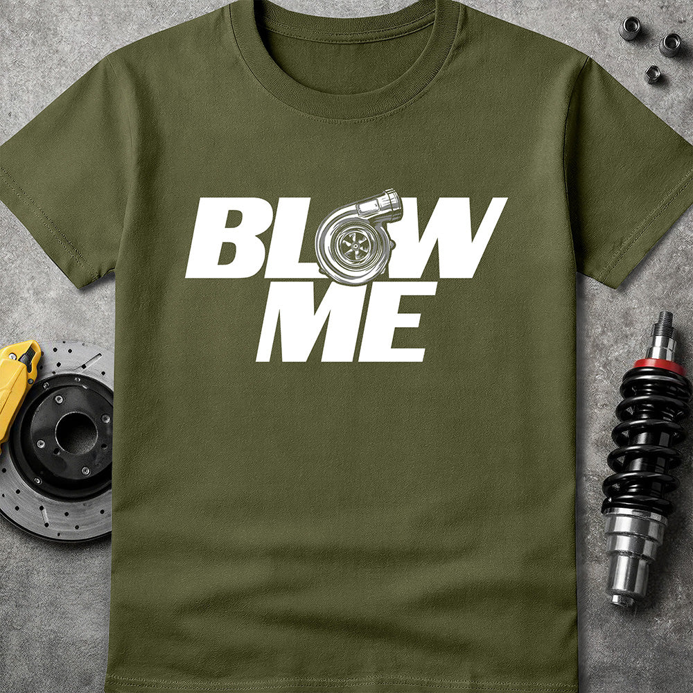 Blow Me