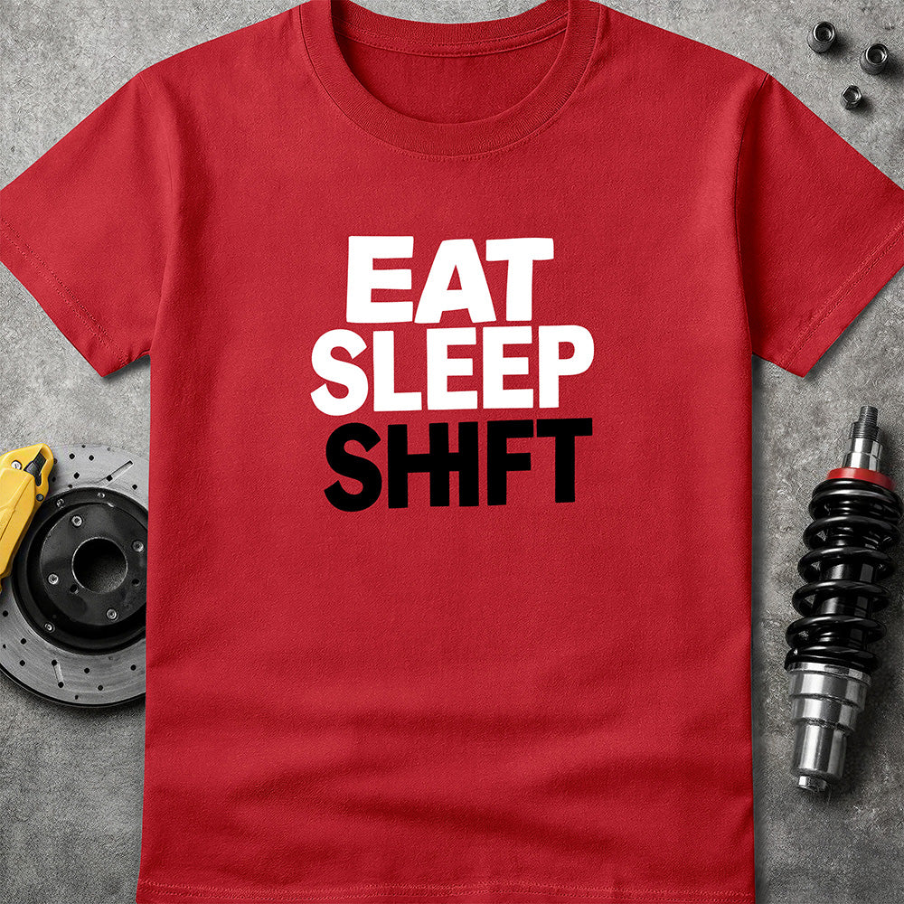 Eat Sleep Shift