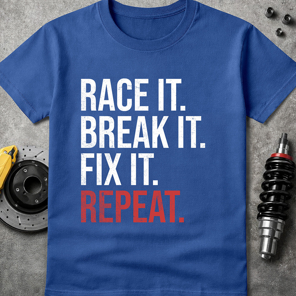 Race Break Fix Repeat