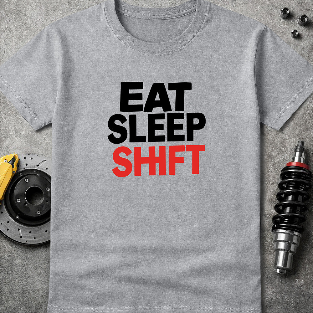 Eat Sleep Shift